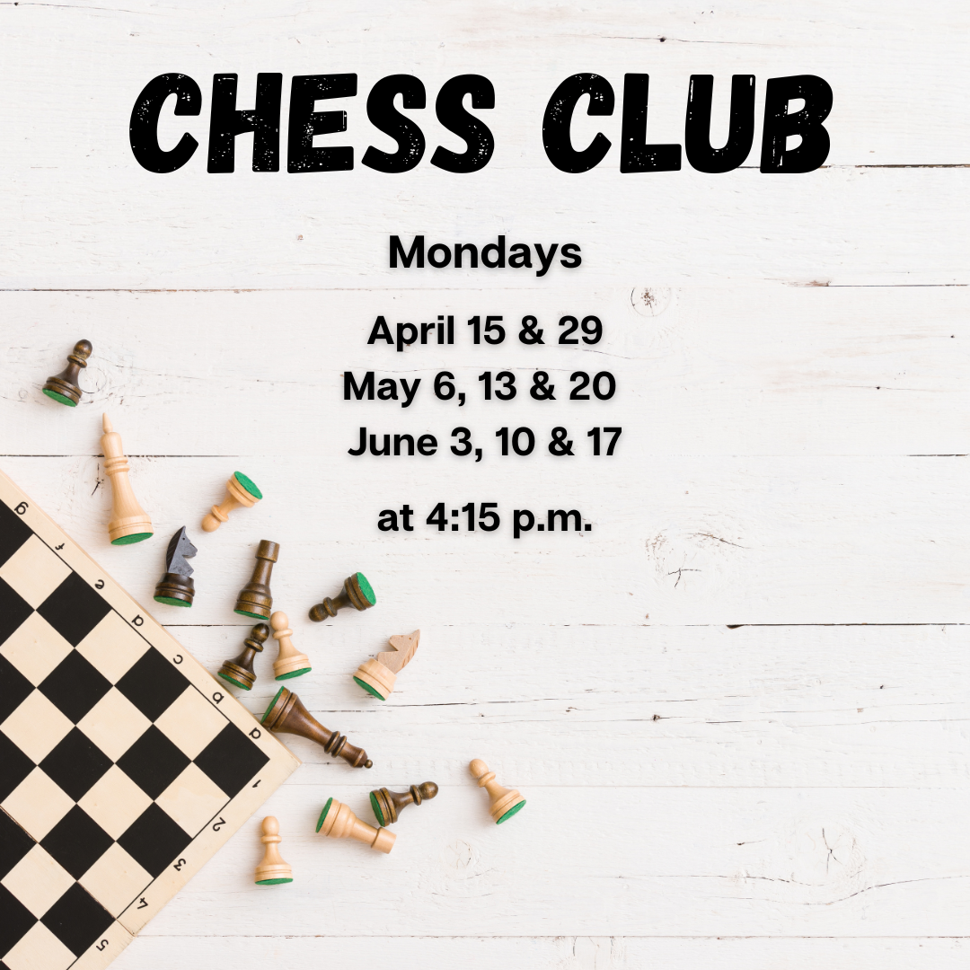 Chess Club April/May/June 2024