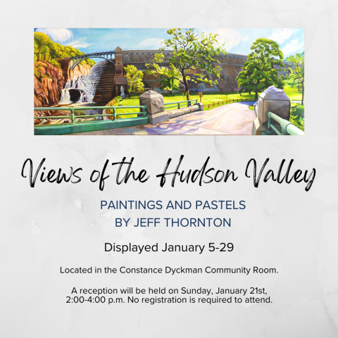 "Views of the Hudson Valley" Paintings and Pastels by Jeff Thornton