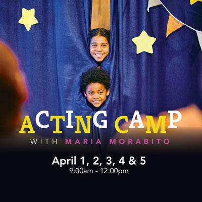 Acting Camp with Maria Morabito