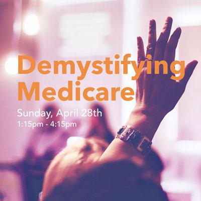 Demystifying Medicare