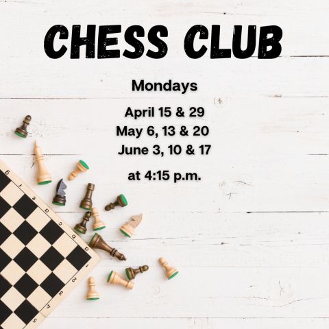 Chess Club April/May/June 2024
