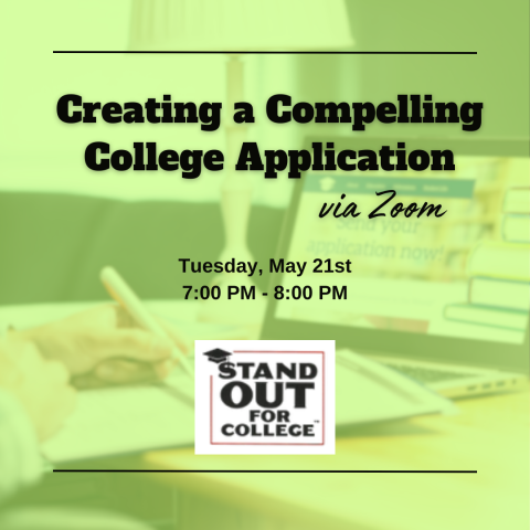 ZOOM Program for High School Juniors: Creating a Compelling College Application