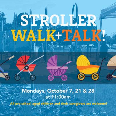 Stroller Walk and Talk