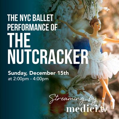 Medici.TV Screening of The Nutcracker