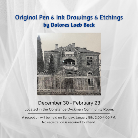 Art Reception - "Original Pen & Ink Drawings & Etchings" by Dolores Loeb Beck