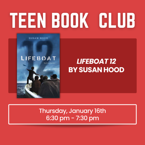 Teen Book Club: Lifeboat 12 by Susan Hood