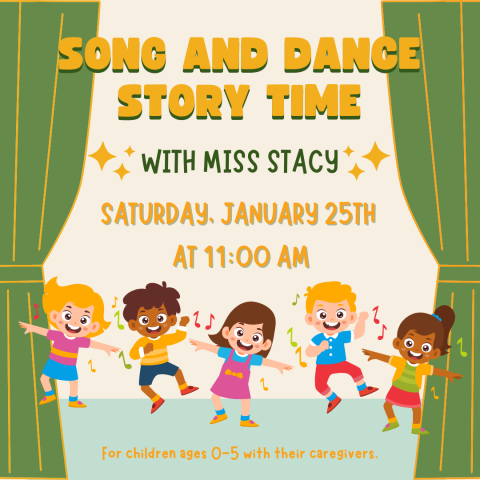 Song and Dance Story Time with Miss Stacy