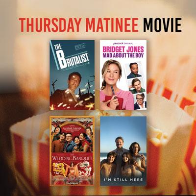 Thursday Matinee Movie