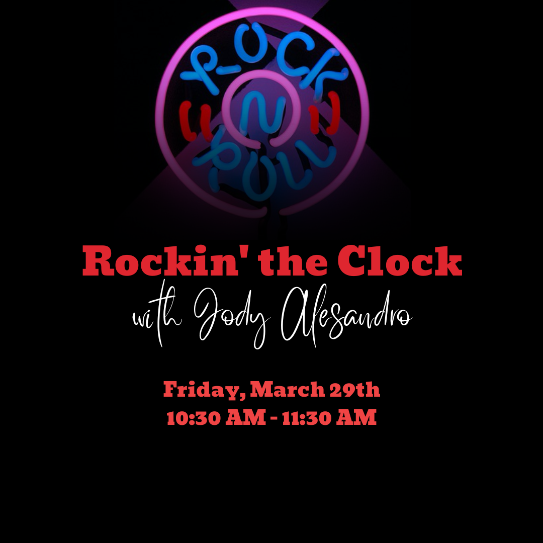 Rockin' the Clock with Jody Alesandro