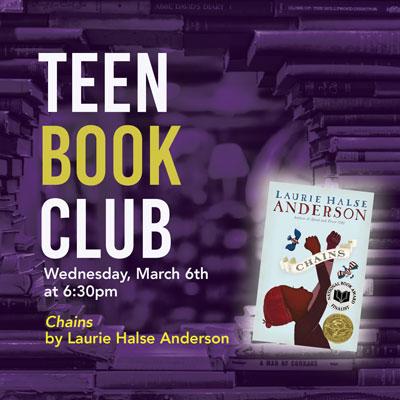 Teen Book Club: Chains by Laurie Halse Anderson