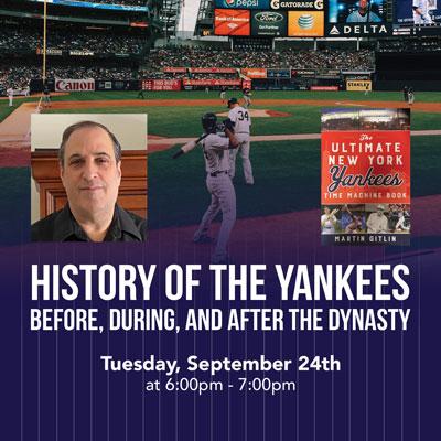 History of the Yankees Before, During, and After the Dynasty