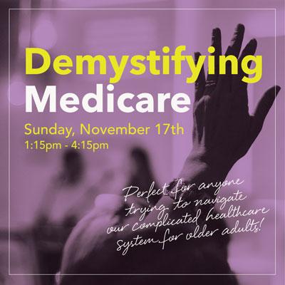 Demystifying Medicare