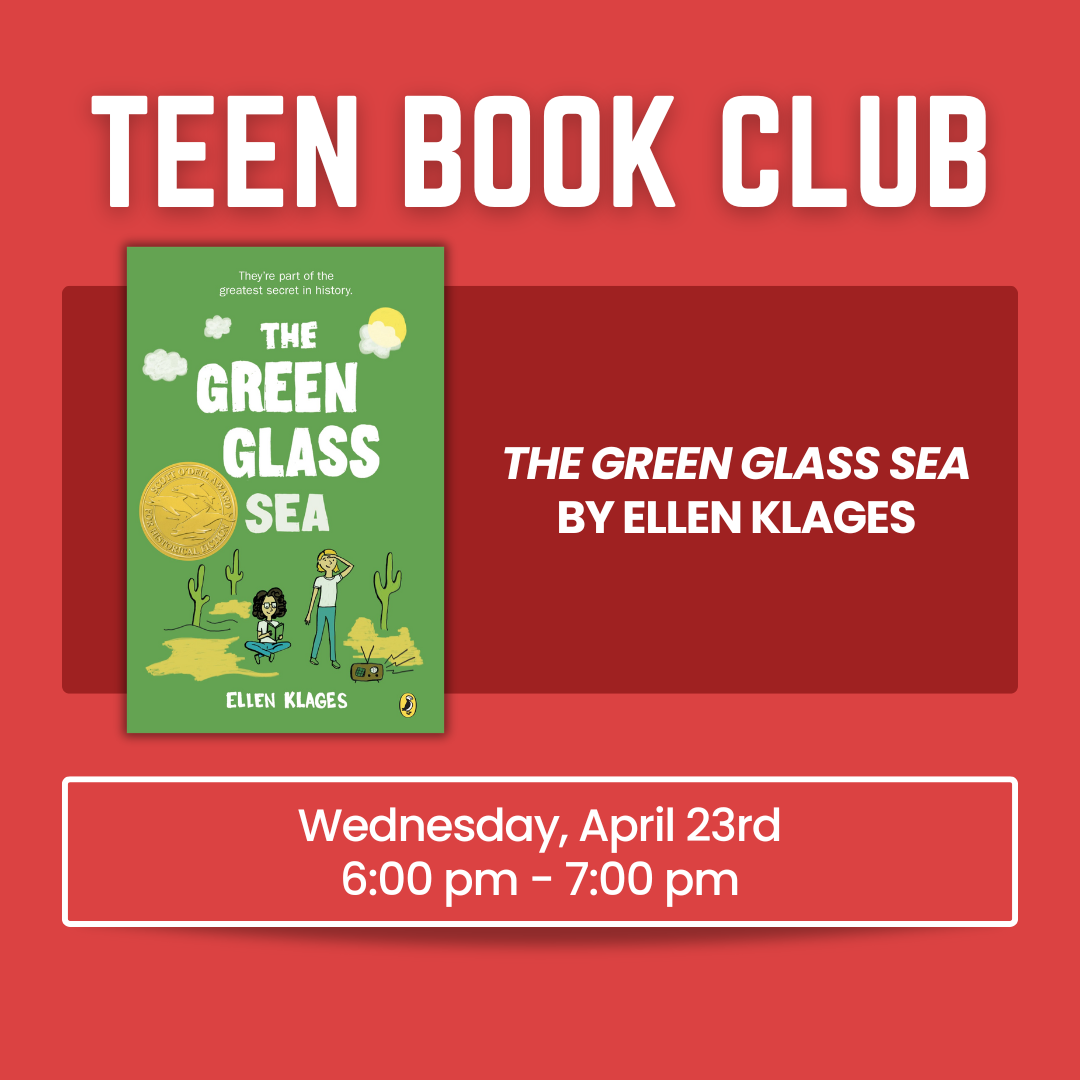 Teen Book Club: The Green Glass Sea by Ellen Klages