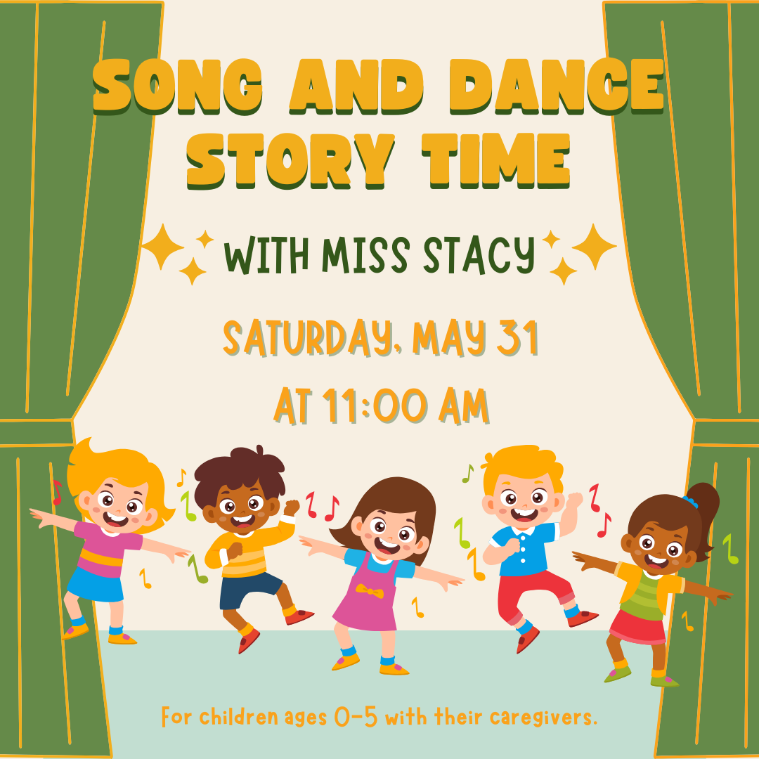 Song and Dance Story Time with Miss Stacy