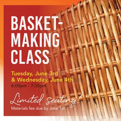 Basket-making Class