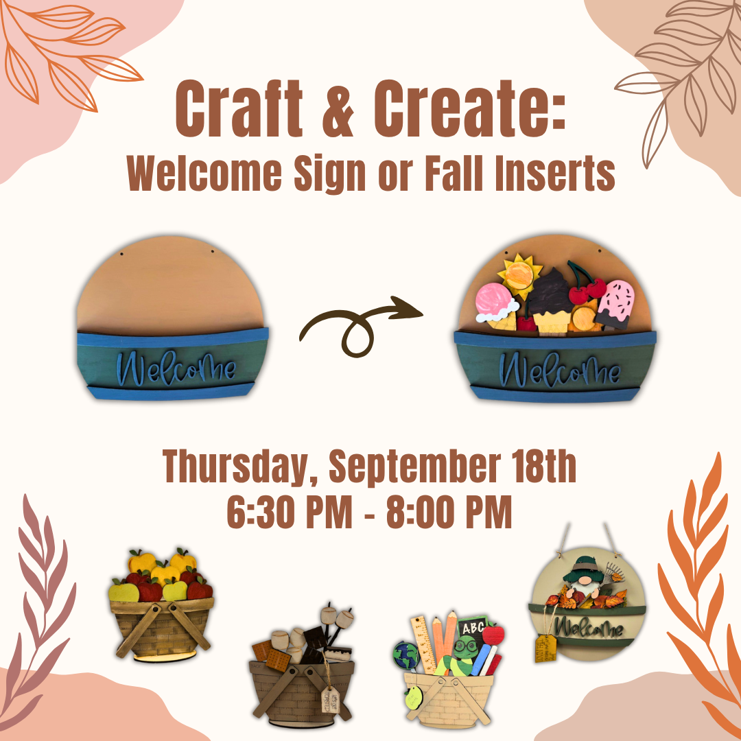 Craft & Create: Welcome Sign or Fall Inserts