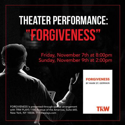 Theater Performance: "Forgiveness"
