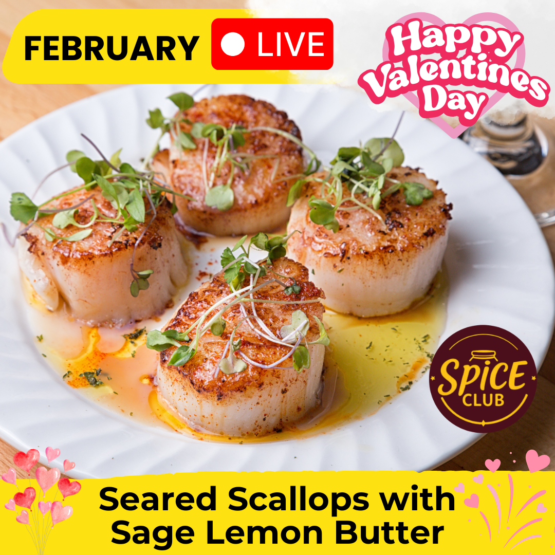 Virtual Cooking Class: Seared Scallops with Sage Lemon Butter